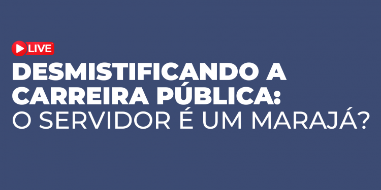 Frente Servir Brasil debate mitos no funcionalismo público brasileiro