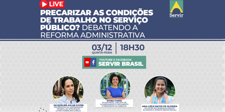 Condições de trabalho no serviço público será tema de live da Servir Brasil
