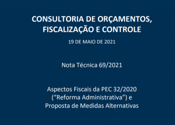Reforma Administrativa aumenta corrupção e piora situação fiscal, diz estudo da Consultoria Legislativa do Senado Federal