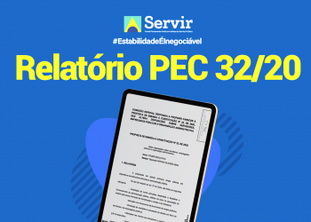 Privado: Após luta da Servir Brasil, relatório da PEC 32 mantém estabilidade para todos os servidores públicos