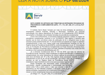 NOTA DA SERVIR BRASIL SOBRE O PLP 68/2024